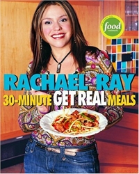 Rachael Ray 30-Minute Get Real Meals