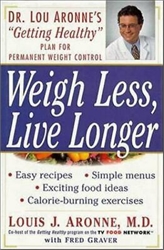 Weigh Less, Live Longer