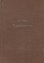 Kristin Lavransdatter Volume I
