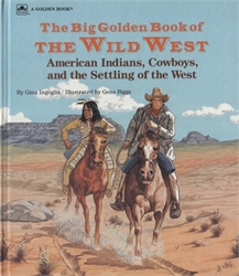 Big Golden Book of the Wild West