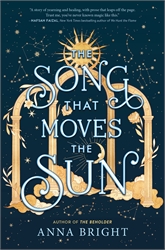 Song that Moves the Sun