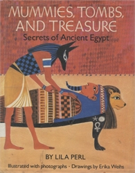 Mummies, Tombs, and Treasure