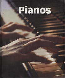 Music Makers: Pianos