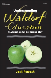 Understanding Waldorf Education