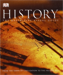 DK History: The Definitive Visual Guide