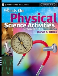 Hands-On Physical Science Activities for Grades K-6