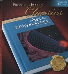 Algebra & Trigonometry: Functions & Applications - Teacher's Edition