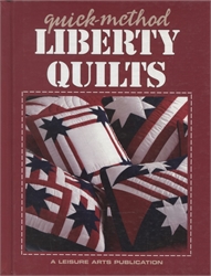 Quck-Method Liberty Quilts