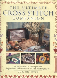 Ultimate Cross Stitch Companion