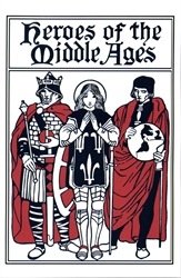 Heroes of the Middle Ages