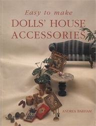 Easy to Make Dolls' House Accessories