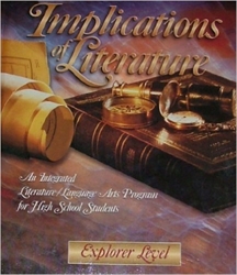 Implications of Literature - Explorer Level Student Text