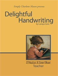 Delightful Handwriting: D'Nealian and Zaner Bloser - Teacher Book