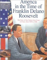 America in the Time of Franklin Delano Roosevelt