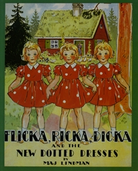 Flicka, Ricka, Dicka and the New Dotted Dresses