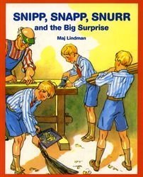 Snipp, Snapp, Snurr and the Big Surprise