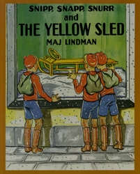 Snipp, Snapp, Snurr and the Yellow Sled