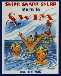 Snipp, Snapp, Snurr Learn to Swim