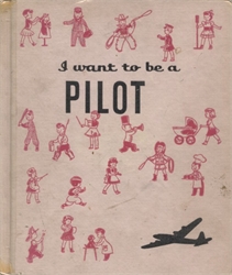 I Want to Be a Pilot