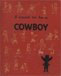 I Want to Be a Cowboy