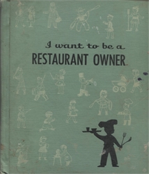 I Want to Be a Restaurant Owner
