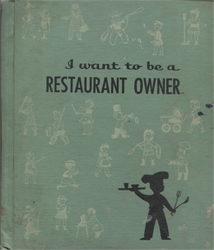 I Want to Be a Restaurant Owner