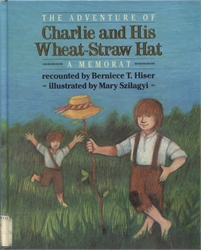 Adventure of Charlie and His Wheat-Straw Hat
