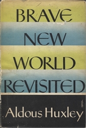 Brave New World Revisited