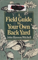 Field Guide to Your Own Back Yard