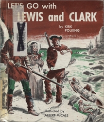 Let's Go with Lewis and Clark