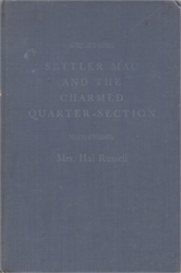 Settler Mac and the Charmed Quarter-Section Russell