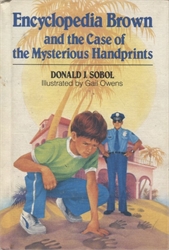 Encyclopedia Brown and the Case of the Mysterious Handprints