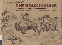 If You Lived With the Sioux Indians