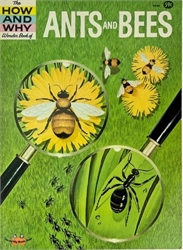How and Why Wonder Book of Ants and Bees