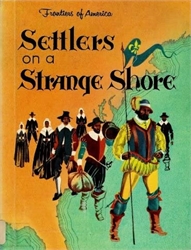Settlers on a Strange Shore