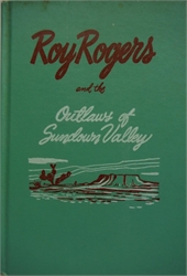 Roy Rogers and the Outlaws of Sundown Valley