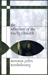 "Atheism" of the Early Church