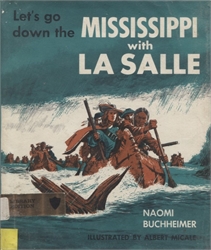 Let's Go Down the Mississippi with La Salle