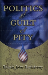 Politics of Guilt & Pity