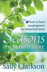 Seasons of a Mother's Heart