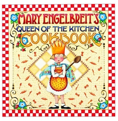Mary Engelbreit's Queen of the Kitchen Cookbook