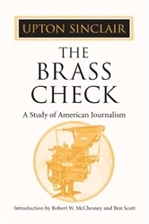 Brass Check: A Study of American Journalism