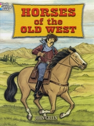 Horses of the Old West - Coloring Book