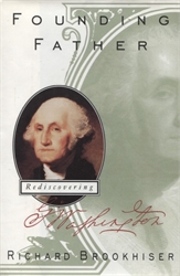 Founding Father: Rediscovering George Washington