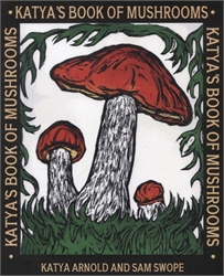 Katya's Book of Mushrooms