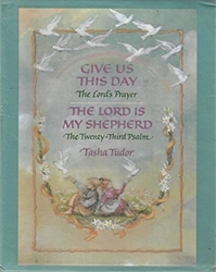 Tasha Tudor Mini Gift Set: Give Us This Day/ The Lord is My Shepherd
