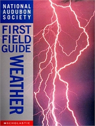 National Audubon Society First Field Guide: Weather