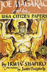 Joe Magarac and his U.S.A Citizen Papers