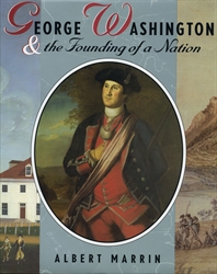 George Washington & the Founding of a Nation