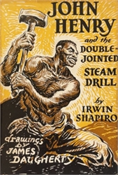 John Henry and the Double-Jointed Steam Drill